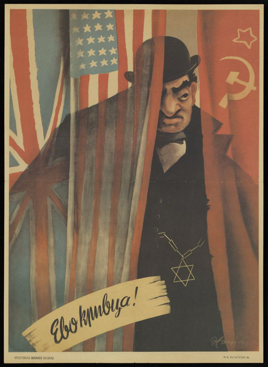 Serbian antisemitic propaganda poster “Here's the Culprit!” 1941