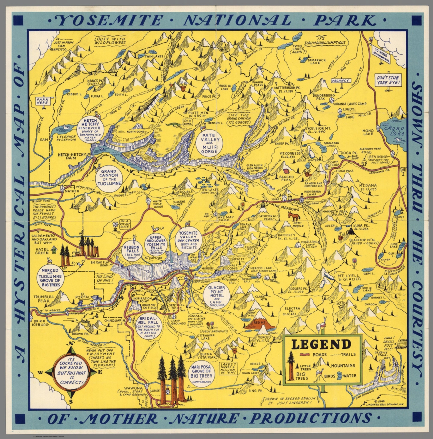 A Hysterical Map of Yosemite National Park Shown thru the Courtesy of Mother Nature Production.