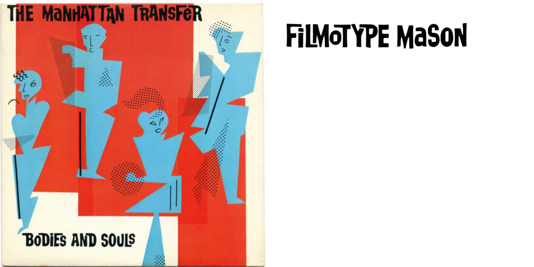 The Manhattan Transfer –