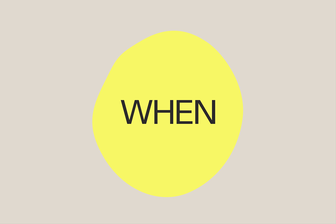 WHEN
