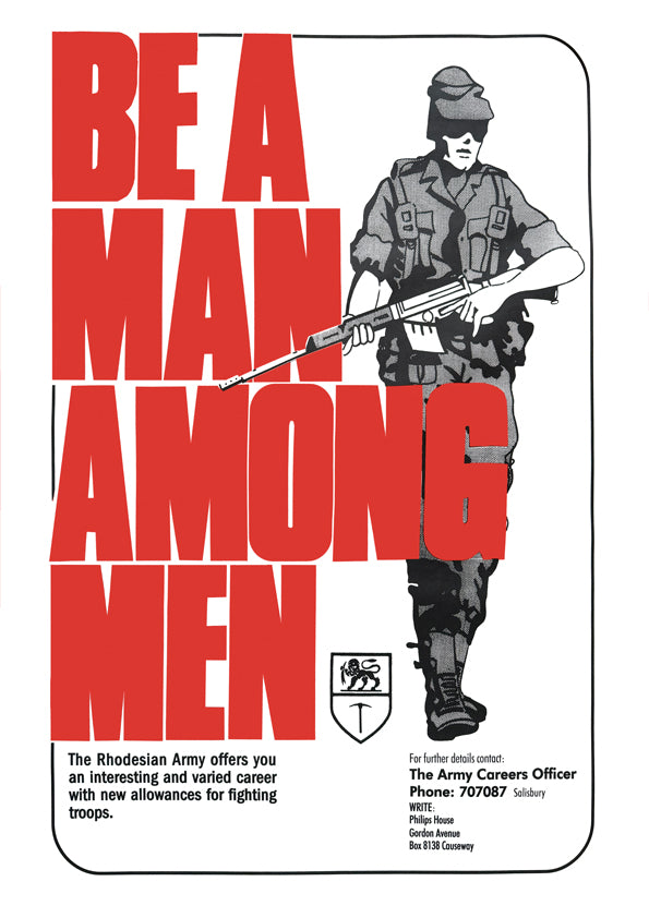 Be a man among men – Rhodesian poster