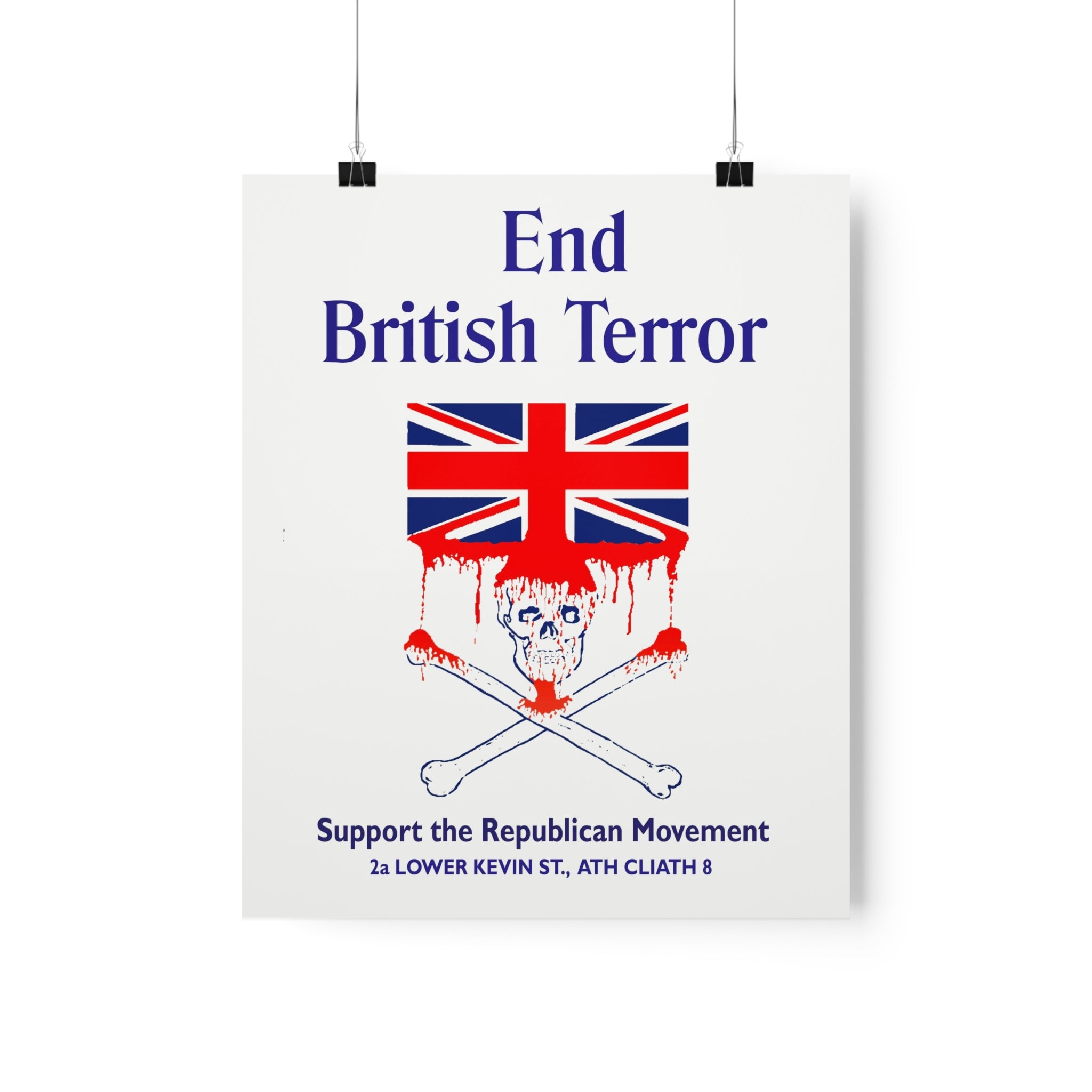 End British terror — Irish poster