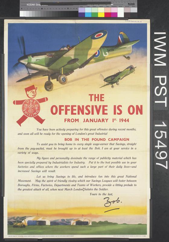 The Offensive is on (recto) london's 1944 Industrial Savings Campaign (verso) Art.IWMPST15497