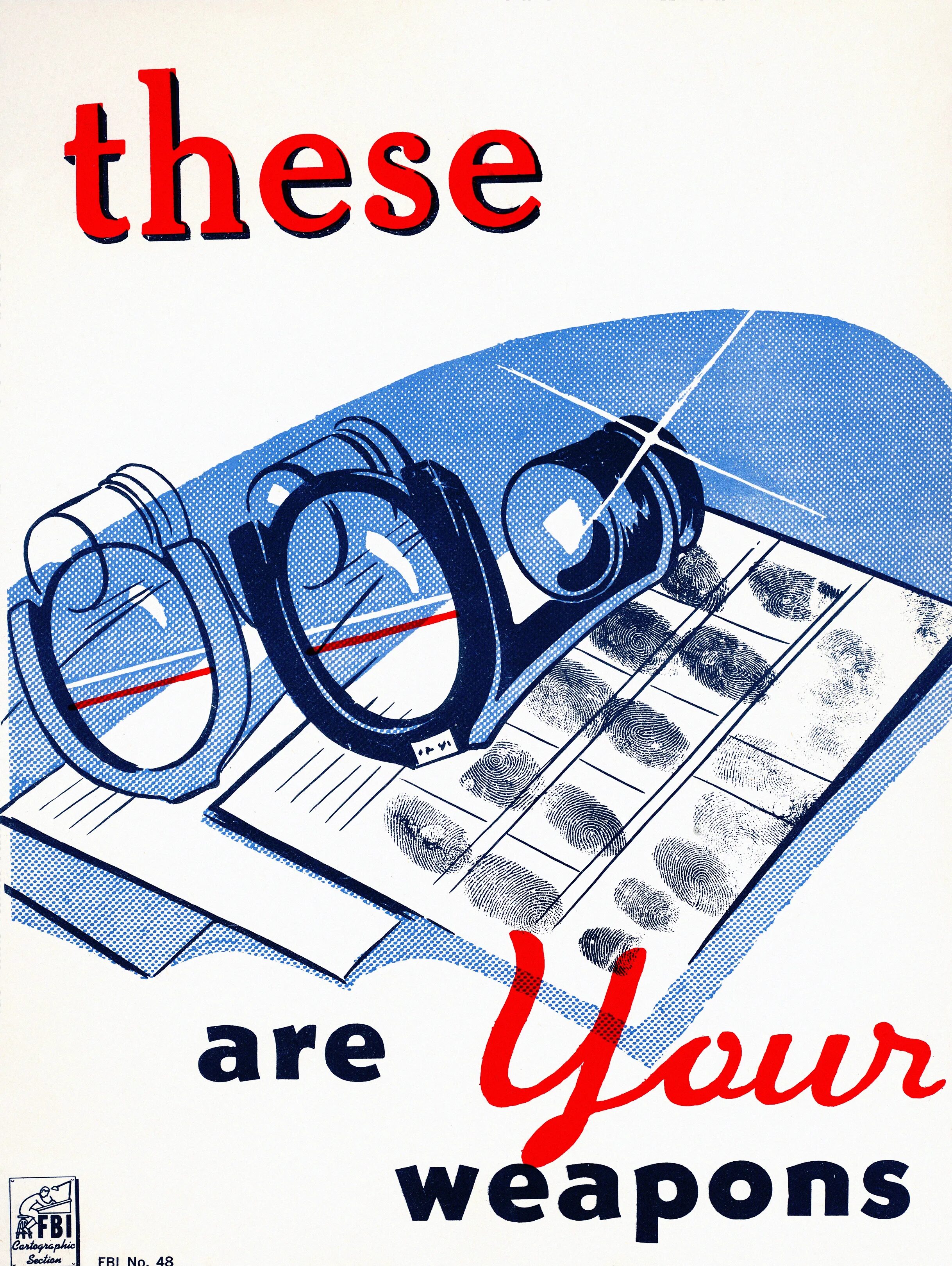'These are your weapons' World War II FBI poster